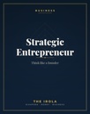 Strategic Entrepreneur — Think like a founder