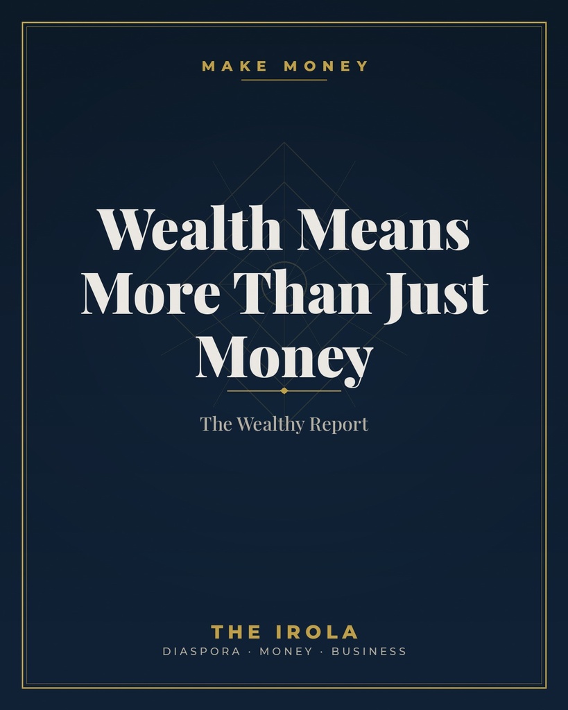 [IRO-030] Wealth Means More Than Just Money — The Wealthy Report