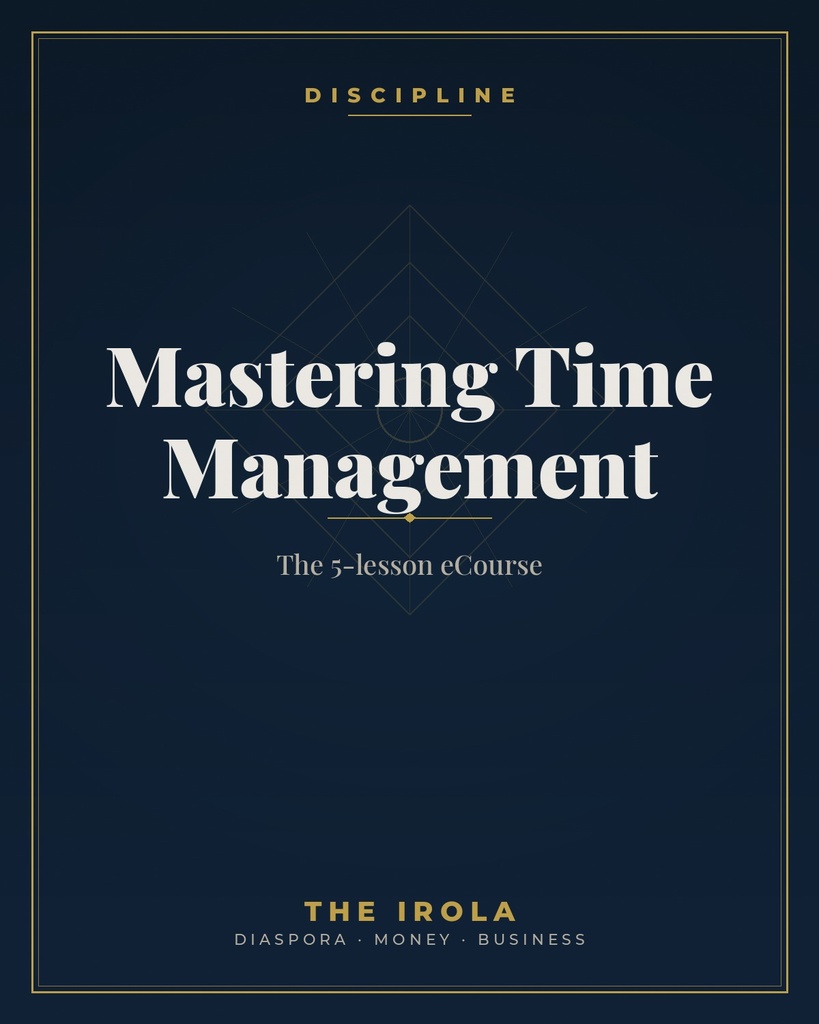 Mastering Time Management — The 5-lesson eCourse