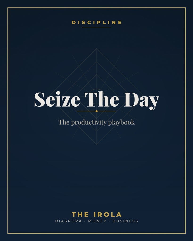 Seize The Day — The productivity playbook