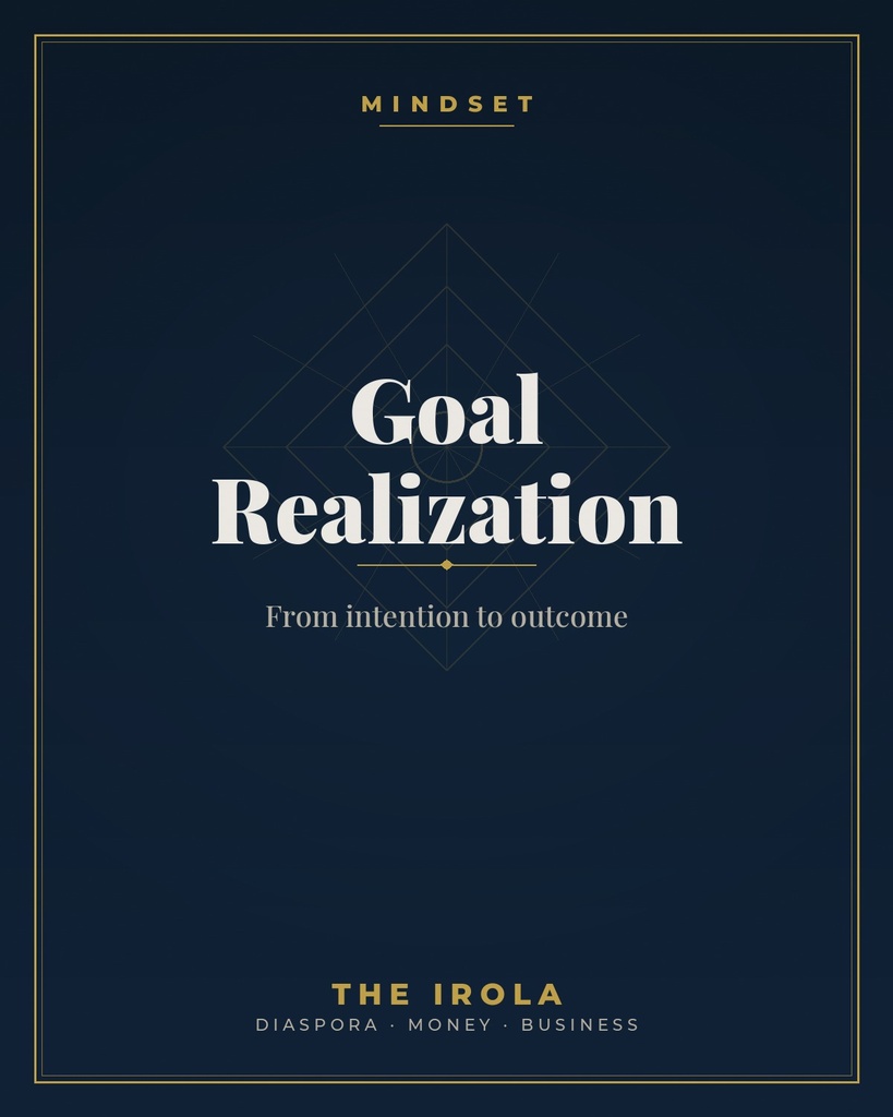 [IRO-009] Goal Realization — From intention to outcome
