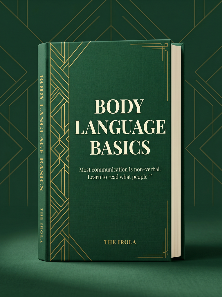 Body Language Basics — Read people, signal power