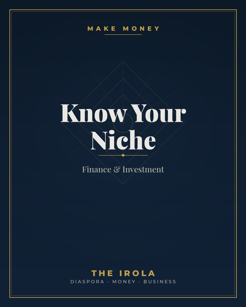[IRO-034] Know Your Niche - Finance & Investment