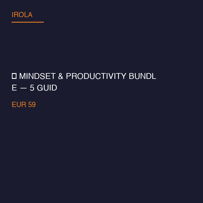 🧠 Mindset & Productivity Bundle — 5 Guides