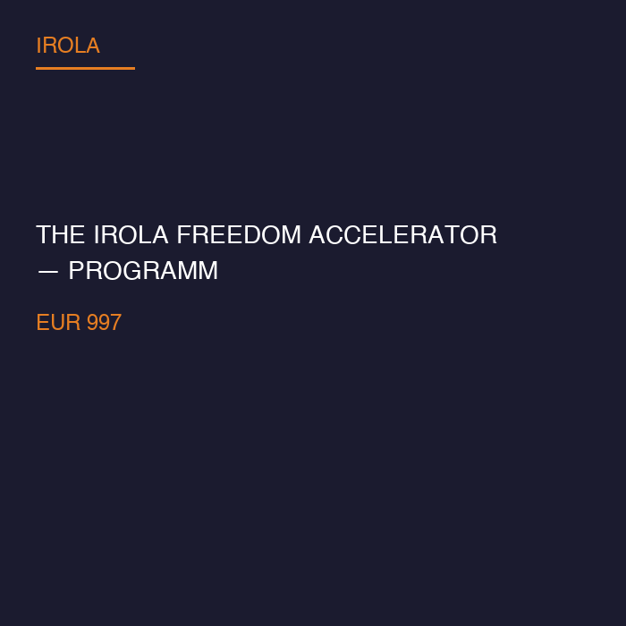 The Irola Freedom Accelerator — Programme 90 Jours