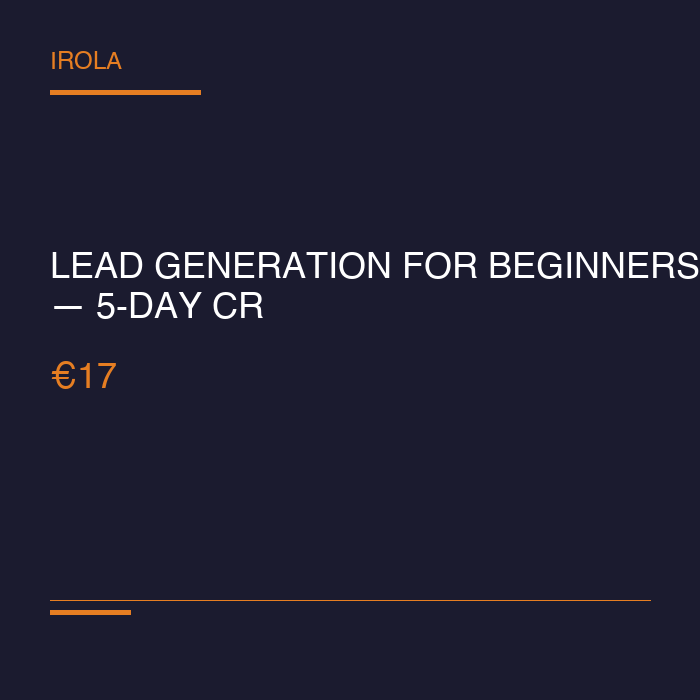 Lead Generation For Beginners — 5-Day Crash Course