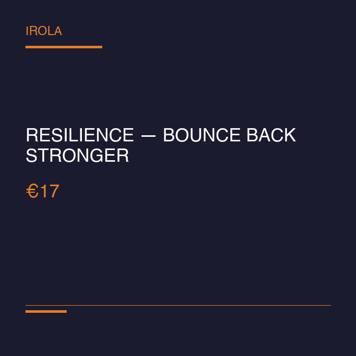 Resilience — Bounce Back Stronger